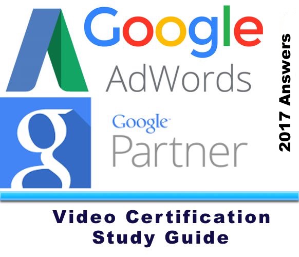 Google AdWords Video Advertising Certification Answers 2017